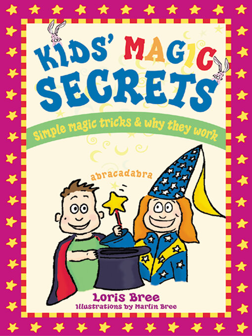 Title details for Kids' Magic Secrets by Loris Bree - Available